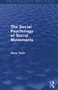 Social Psychology of Social Movements (Psychology Revivals)
