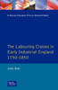 Labouring Classes in Early Industrial England, 1750-1850