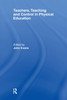 Teachers, Teaching and Control in Physical Education