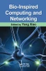 Bio-Inspired Computing and Networking