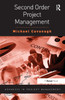 Second Order Project Management