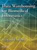 Data Warehousing for Biomedical Informatics