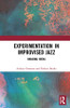 Experimentation in Improvised Jazz