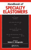 Handbook of Specialty Elastomers