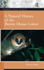 Natural History of the Brown Mouse Lemur