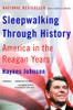 Sleepwalking Through History