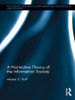 Normative Theory of the Information Society