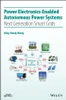 Power Electronics-Enabled Autonomous Power Systems