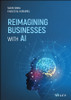 Reimagining Businesses with AI
