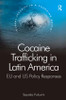 Cocaine Trafficking in Latin America