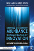 Creating 21st Century Abundance through Public Policy Innovation
