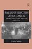 Salons, Singers and Songs