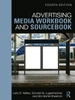 Advertising Media Workbook and Sourcebook