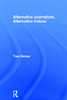 Alternative Journalism, Alternative Voices