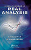 Basic Course in Real Analysis