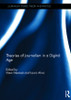 Theories of Journalism in a Digital Age