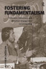 Fostering Fundamentalism