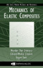 Mechanics of Elastic Composites