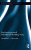 Development of International Monetary Policy