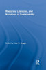 Rhetorics, Literacies, and Narratives of Sustainability
