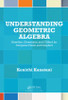 Understanding Geometric Algebra
