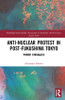 Anti-nuclear Protest in Post-Fukushima Tokyo