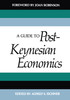 Guide to Post-Keynesian Economics