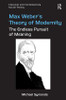 Max Weber's Theory of Modernity
