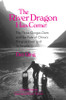River Dragon Has Come!