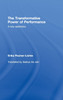 Transformative Power of Performance