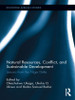 Natural Resources, Conflict, and Sustainable Development