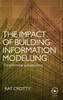 Impact of Building Information Modelling