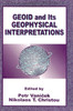 Geoid and its Geophysical Interpretations