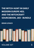 Witch-Hunt in Early Modern Europe 4ed, and The Witchcraft Sourcebook, 2ed - BUNDLE