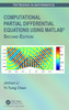 Computational Partial Differential Equations Using MATLAB®