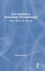 Theoretical Foundations of Criminology