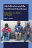Globalization and the Neoliberal Schoolhouse