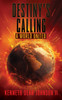 DESTINY'S CALLING