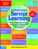 The Complete Guide to Service Learning