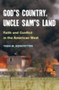 God's Country, Uncle Sam's Land: