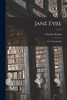 Jane Eyre : an Autobiography; v.1 c.1 (Paperback)