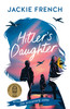 Hitler's Daughter : 25th Anniversary Edition by Jackie French (Paperback)