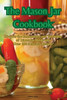 The Mason Jar Cookbook by Ashley Clark (Paperback)