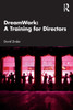 DreamWork : A Training for Directors by David Zinder (Paperback)