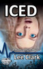 Iced : A Matthew Paine Mystery by Lee Clark (Hardcover)