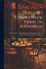 Oeuvres Complètes De Pierre De Bourdeille : Rodomontades Espaignolles. Sermens Espaignols. M. De La Noue. Retraictes De Guerre. Des Dames by Anonymous (Paperback)