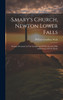S.mary's Church, Newton Lower Falls by William Goodhue Wells (Hardcover)