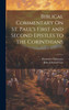 Biblical Commentary On St. Paul's First and Second Epistles to the Corinthians by Hermann Olshausen (Hardcover)