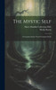 The Mystic Self by Mesha Rayon (Hardcover)