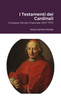 I Testamenti dei Cardinali : Giuseppe Renato Imperiale (1651-1737) by Maria Gemma Paviolo (Paperback)